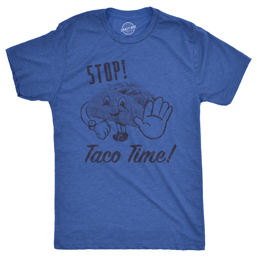 Mens Stop Taco Time Tshirt Funny Mexican Food Tee For Guys Image 1