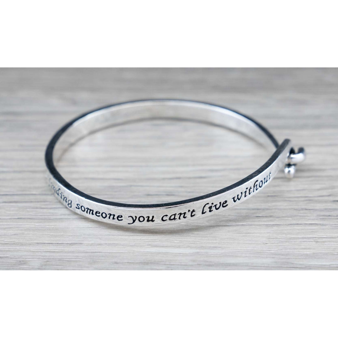 "Love is.. someone you cant live without" Bangle Bracelet Image 3