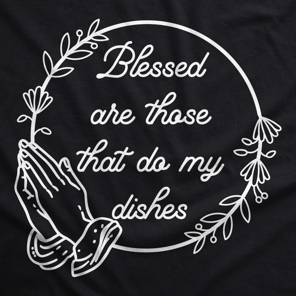 Blessed Are Those That Do My Dishes Cookout Apron Funny Novelty Baking Smock Image 2
