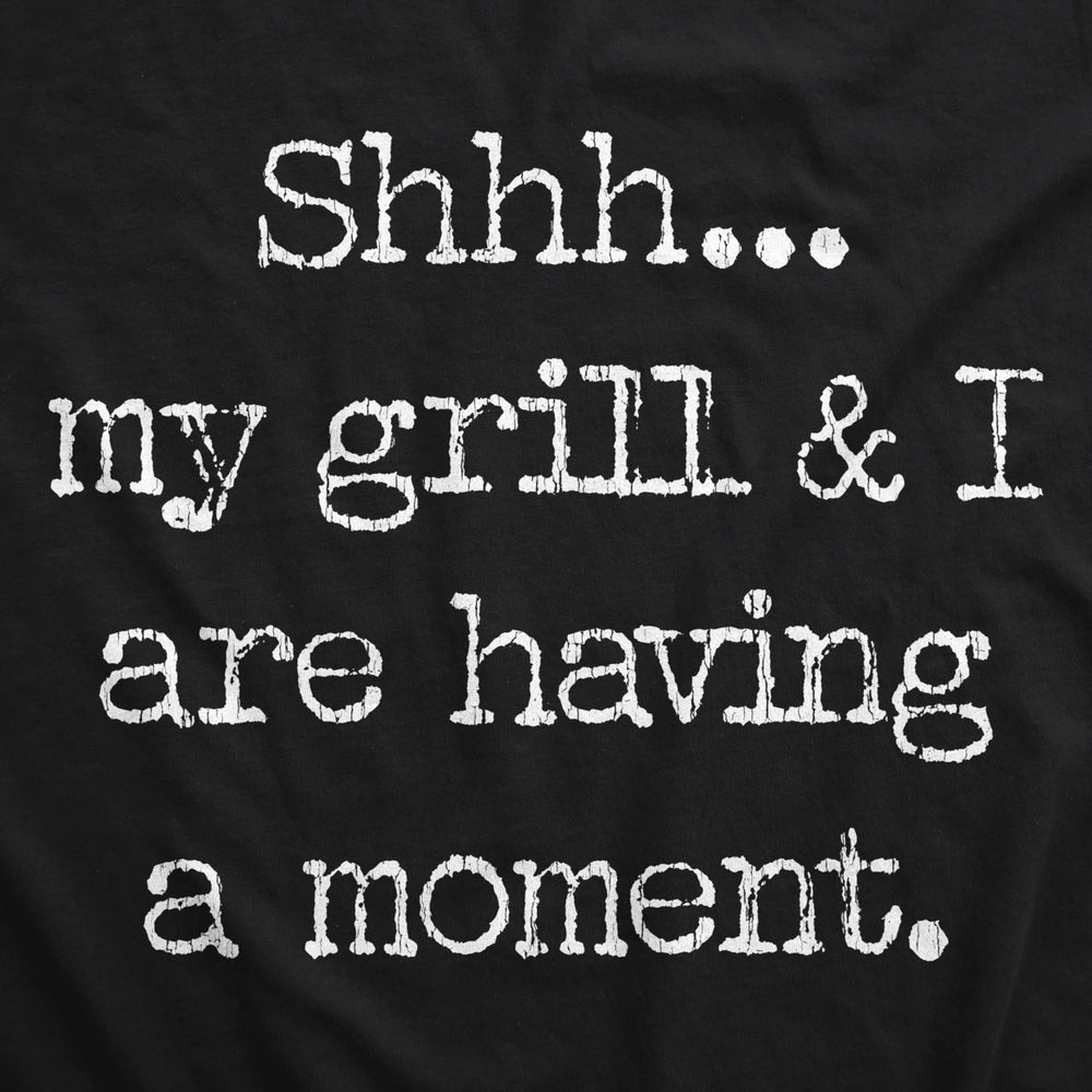 Shhh My Grill And I Are Having A Moment Cookout Apron Grilling BBQ Graphic Smock Image 2