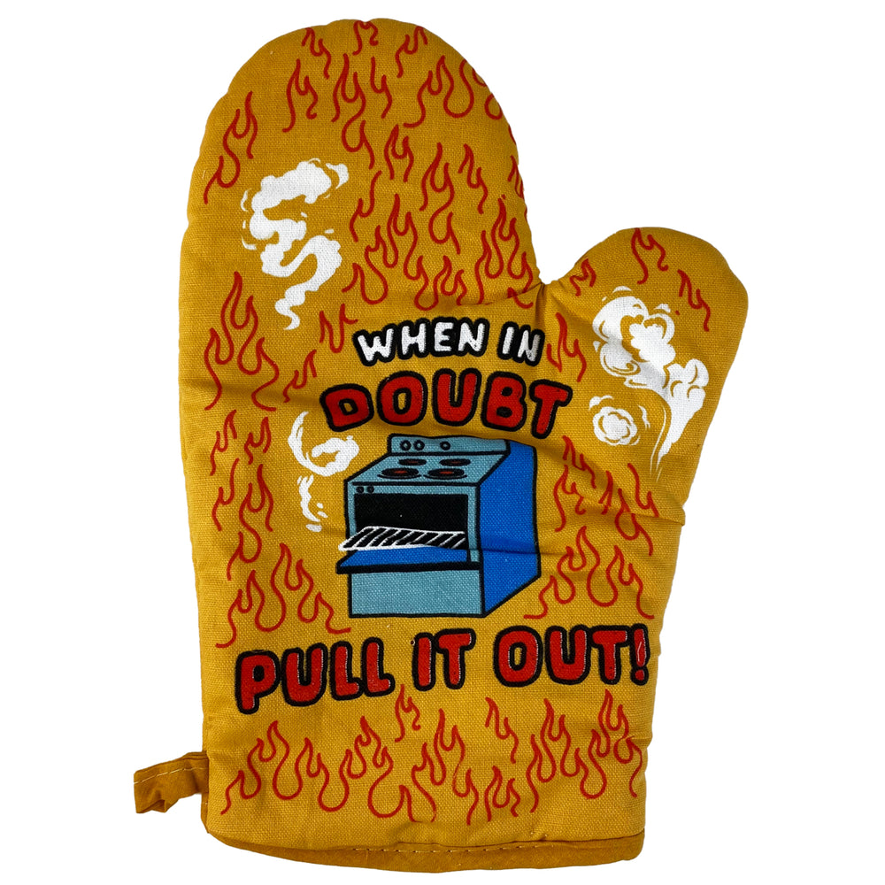 When In Doubt Pull It Out Oven Mitt Funny Baking Sarcastic Chef Kitchen Glove Image 2