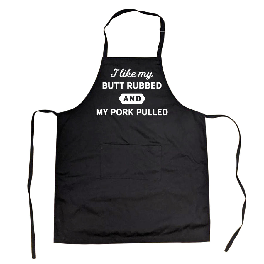 Cookout Apron I Like My Butt Rubbed And My Pork Pulled Funny Grilling chef bbq Image 1