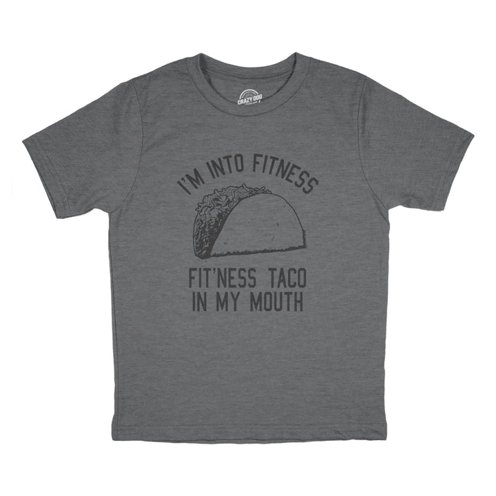 Youth Fitness Tacos T Shirt Funny Workout Mexican Food Lovers Joke Tee For Kids Image 1