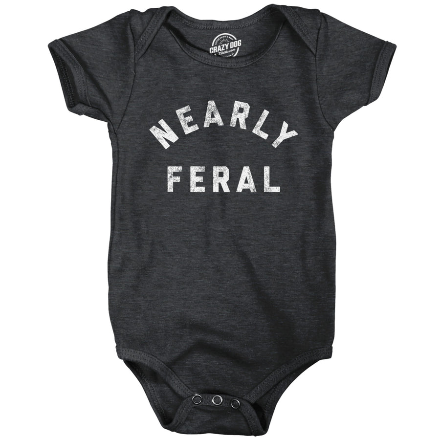 Nearly Feral Baby Bodysuit Funny Untamed Wild Animal Joke Jumper For Infants Image 1