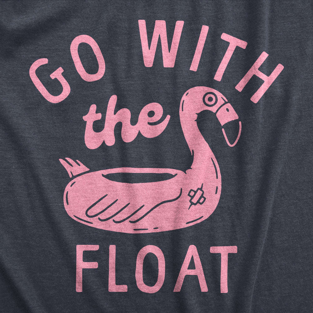 Womens Go With The Float T Shirt Funny Pink Flamingo Pool Floatie Joke Tee For Ladies Image 2