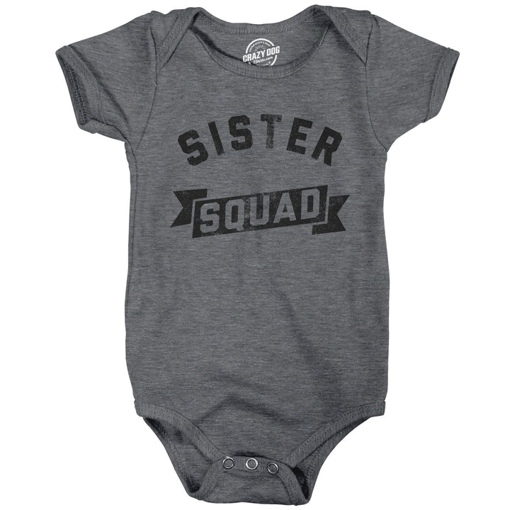 Sister Squad Baby Bodysuit Funny Family Graphic Jumper For Infants Image 1