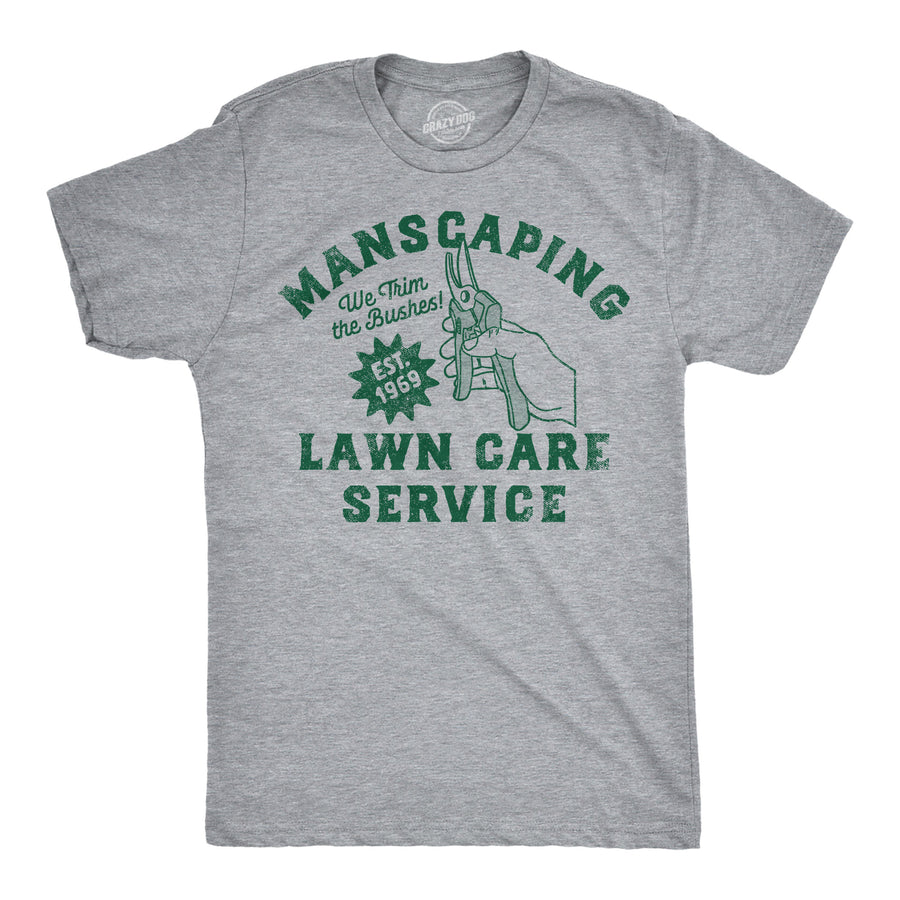 Mens Funny T Shirts Manscaping Lawn Care Service Sarcastic Graphic Tee For Men Image 1