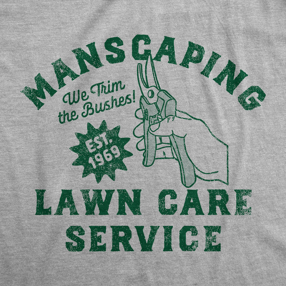Mens Funny T Shirts Manscaping Lawn Care Service Sarcastic Graphic Tee For Men Image 2