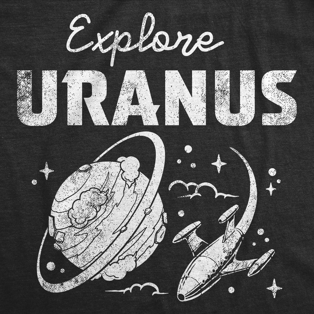 Mens Funny T Shirts Explore Uranus Sarcastic Space Graphic Tee For Men Image 2