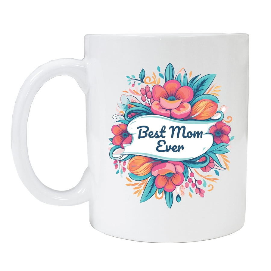 Mothers Day Best Mom Ever Pink Floral 12 oz Ceramic Coffee Mug - White Single Image 1