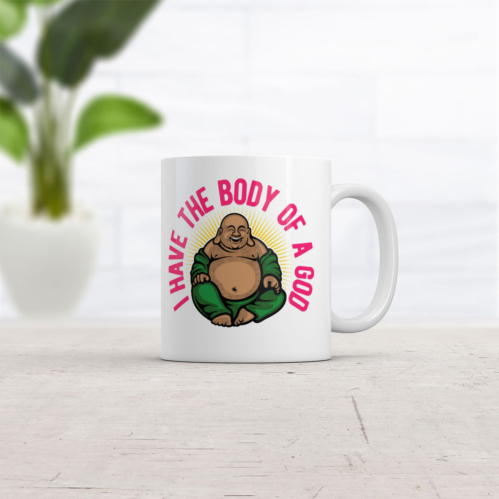 I Have The Body Of A God Mug Funny Buddha Graphic Coffee Cup-11oz Image 2