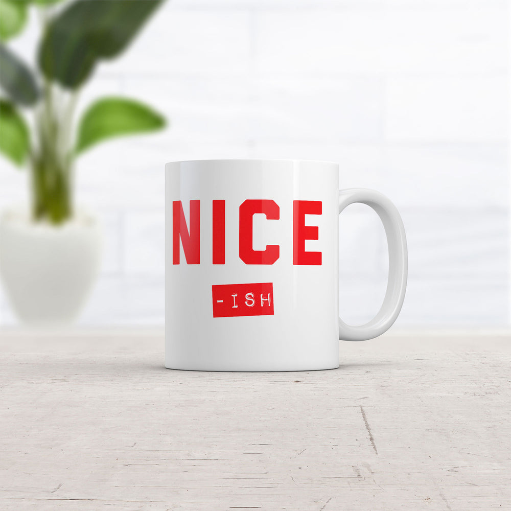 Nice Ish Mug Funny Sarcastic Christmas Novelty Coffee Cup-11oz Image 2