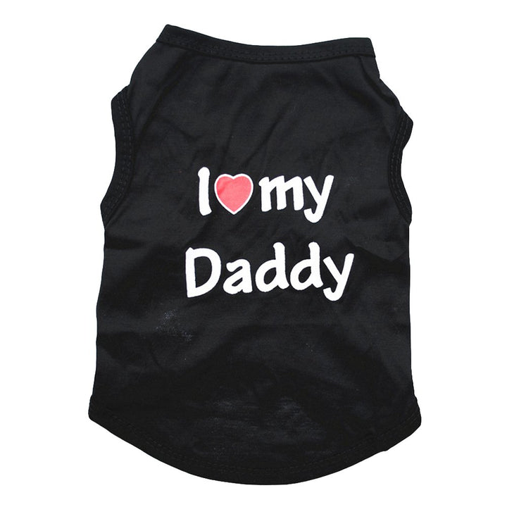 Lovely I Love My Daddy Mommy Small Dog Puppy Pet Cotton Clothes Sleeveless Vest Image 7