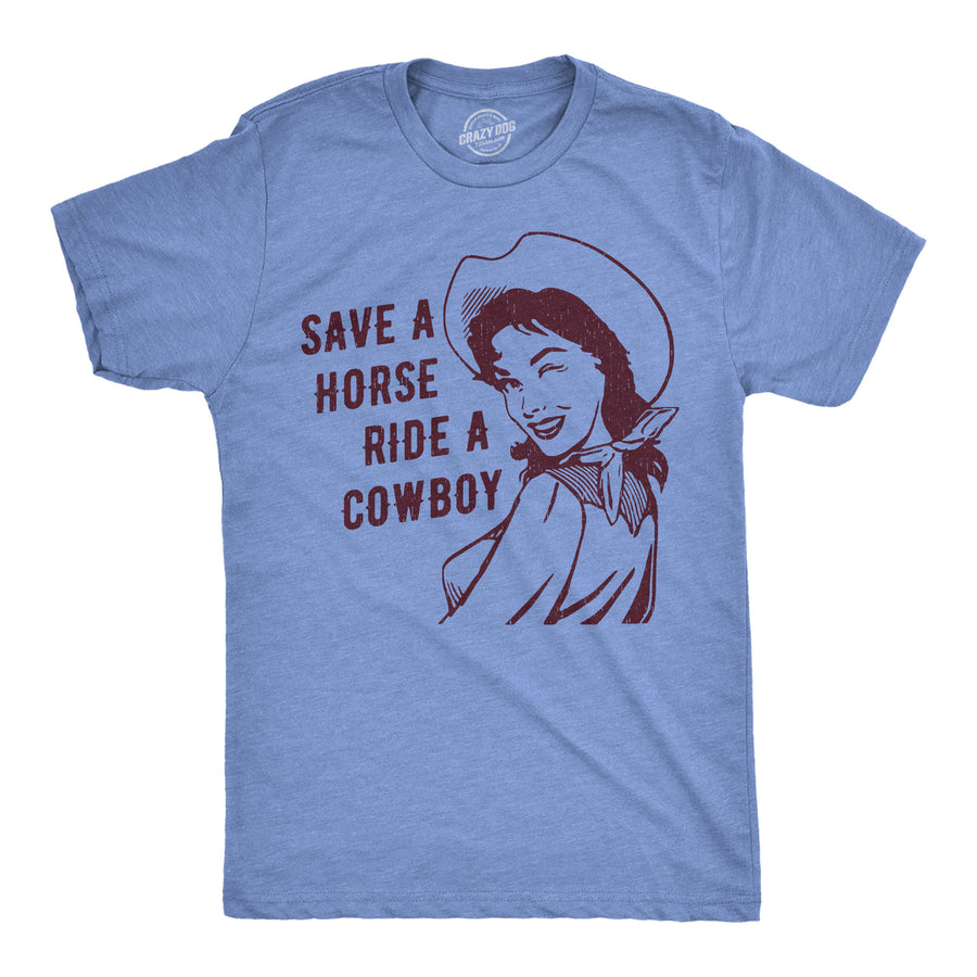Mens Funny T Shirts Save A Horse Ride A Cowboy Graphic Tee For Men Image 1