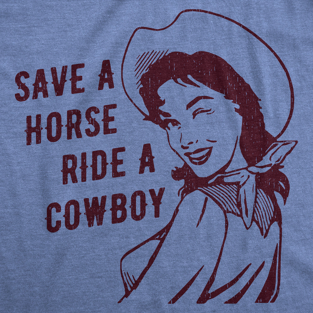 Mens Funny T Shirts Save A Horse Ride A Cowboy Graphic Tee For Men Image 2