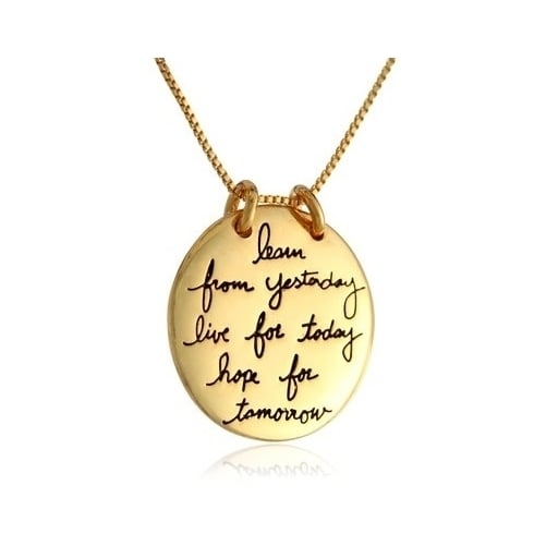 Hand Stamped Silver/Gold Necklace "Learn From Yesterday,Live For TodayHope For Tomorrow " Image 2