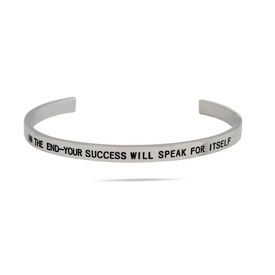 IN THE END - YOUR SUCCESS WILL SPEAK FOR ITSELF Cuff Bracelet Image 1