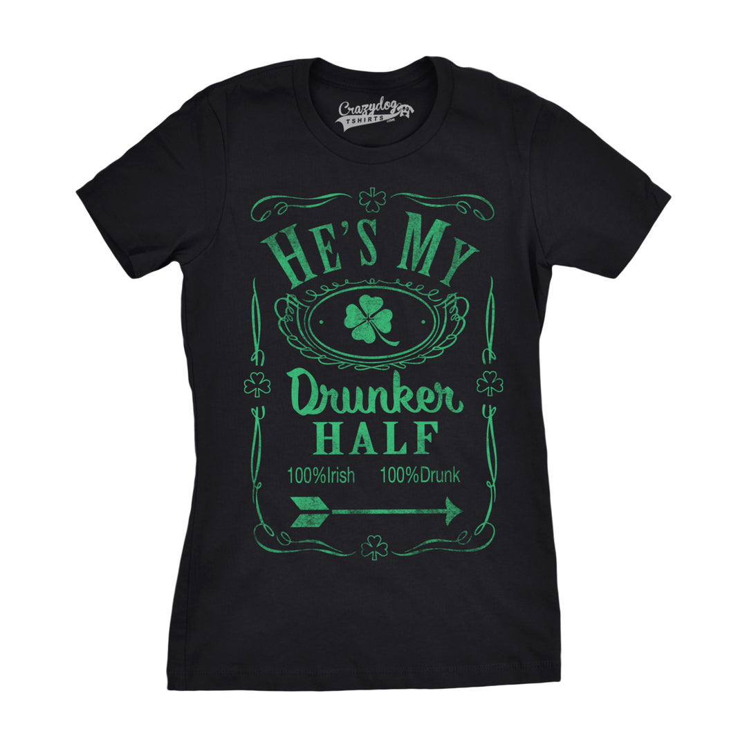 Womens Hes My Drunker Half Funny Party Couple Pub Crawl Shamrock Cute T Shirt Image 9