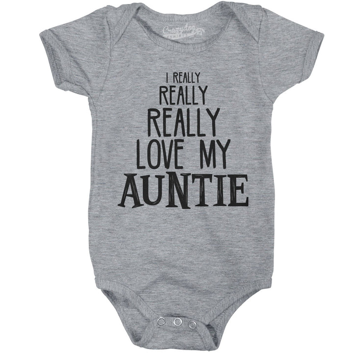 Baby Really Really Love My Auntie Cute Funny Shirt Infant Creeper Gift Aunt Image 1