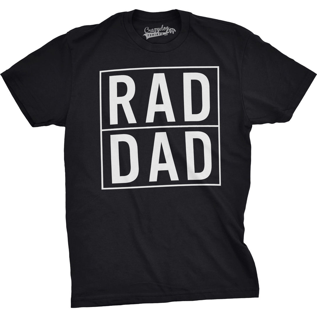 Mens Rad Dad Funny Cool Best Dad Fathers Day Family Gift T shirt for Dads Image 4