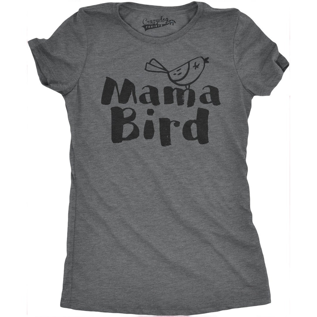 Womens Mama Bird Funny T Shirt Family Mothers Day Gift Idea Novelty for Mom Image 1