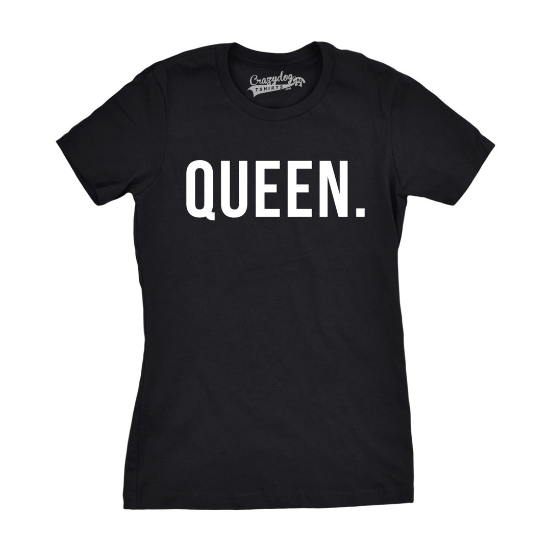 Womens Queen Shirt Funny Novelty Tee Cute Royalty Matching King T shirt Image 1