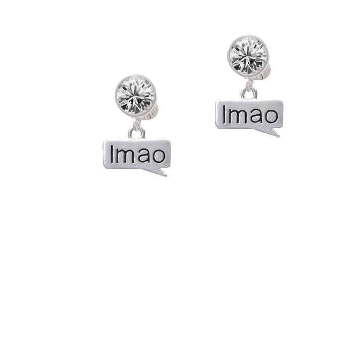 Text Chat - lmao - Laughing My A Off - Crystal Clip On Earrings Image 1