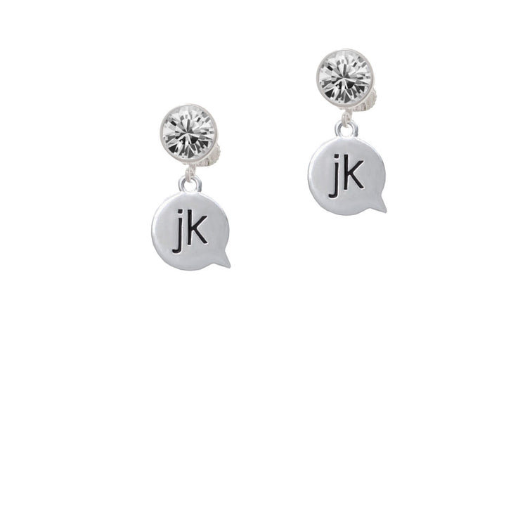 Text Chat - jk - Just Kidding - Crystal Clip On Earrings Image 2