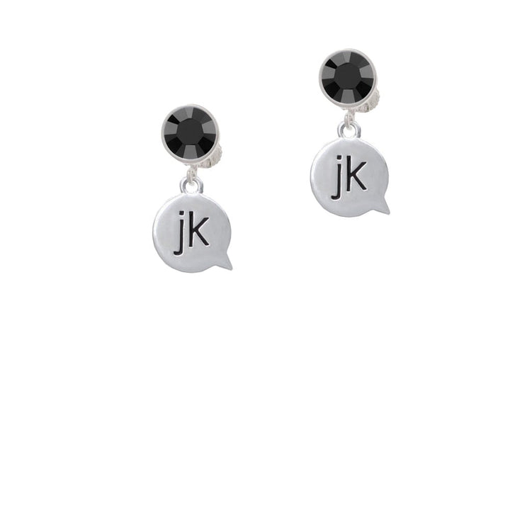 Text Chat - jk - Just Kidding - Crystal Clip On Earrings Image 3