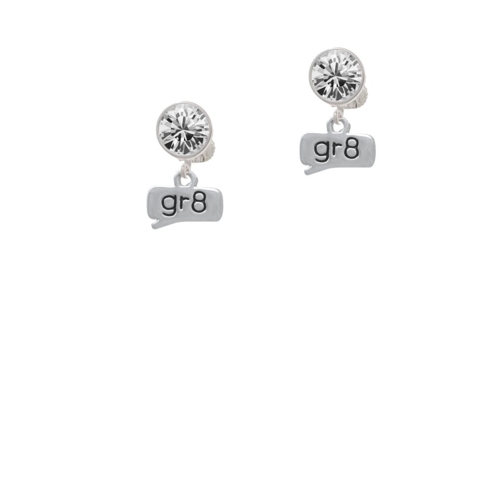 Text Chat - gr8 - Great - Crystal Clip On Earrings Image 2