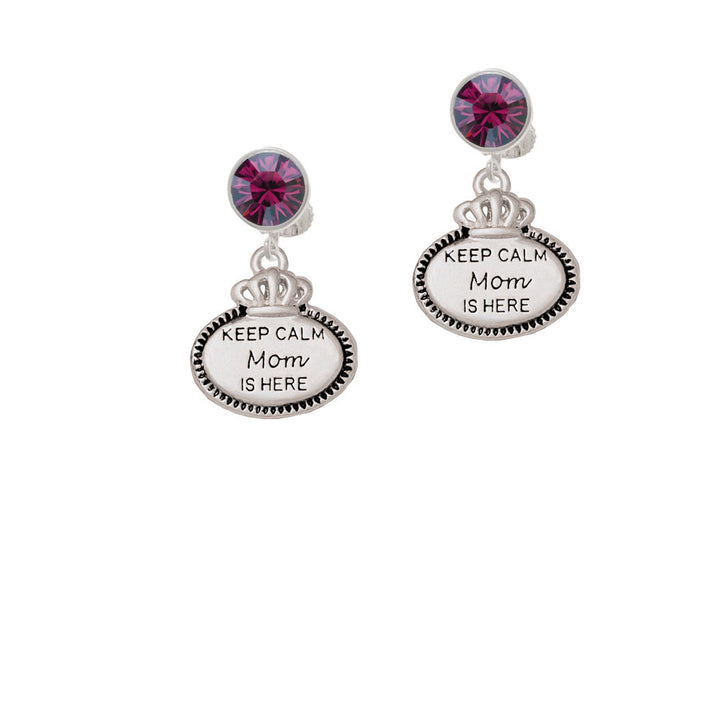 Keep Calm Mom is Here Crystal Clip On Earrings Image 8