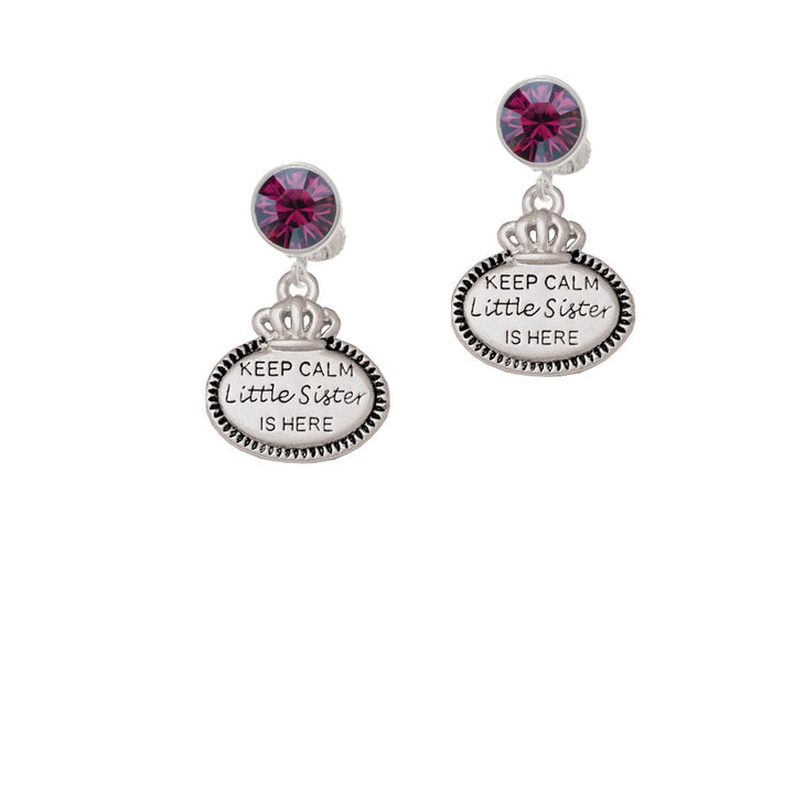 Keep Calm Little Sister is Here Crystal Clip On Earrings Image 1