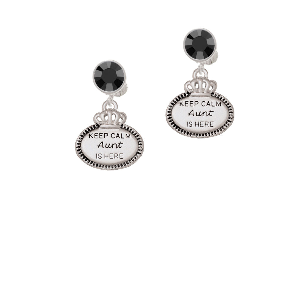 Keep Calm Aunt is Here Crystal Clip On Earrings Image 3