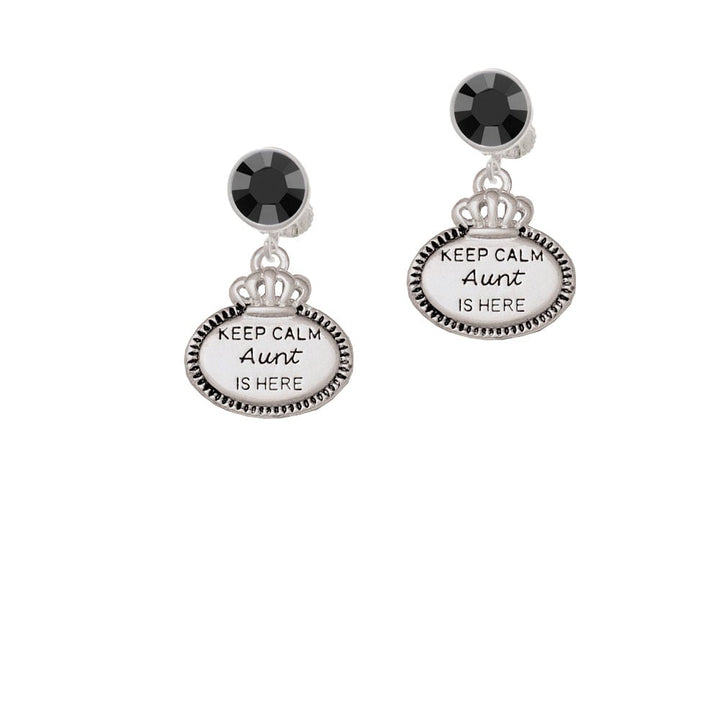 Keep Calm Aunt is Here Crystal Clip On Earrings Image 1