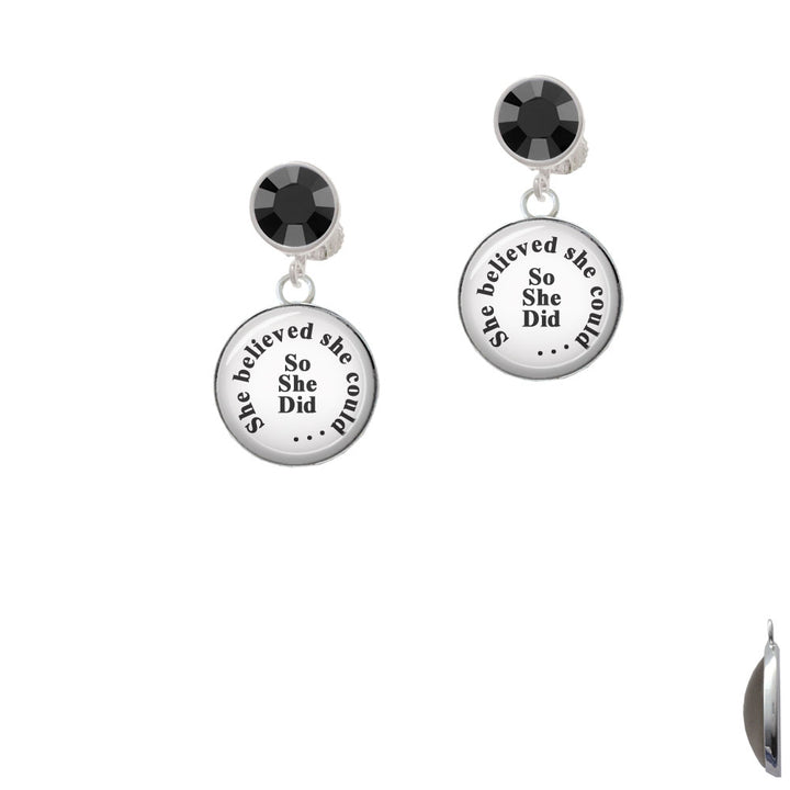 Domed She Believed She Could So She Did Crystal Clip On Earrings Image 3