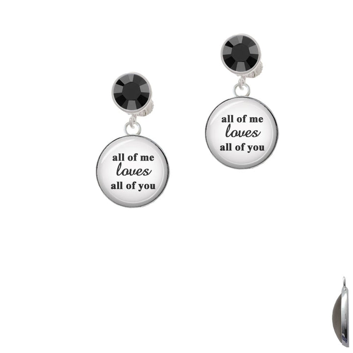 Domed All of Me Loves All of You Crystal Clip On Earrings Image 1