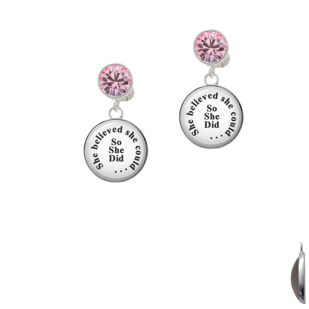 Domed She Believed She Could So She Did Crystal Clip On Earrings Image 4