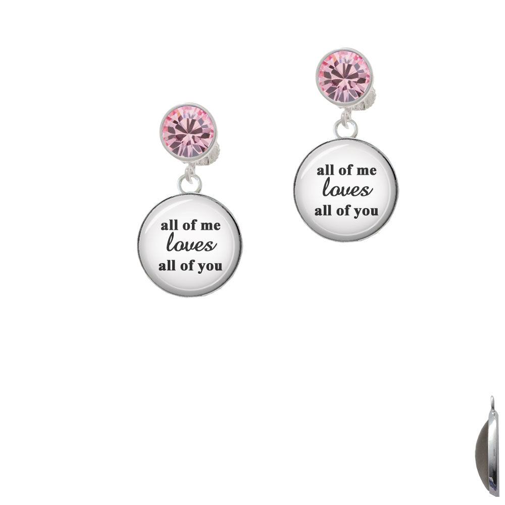 Domed All of Me Loves All of You Crystal Clip On Earrings Image 4