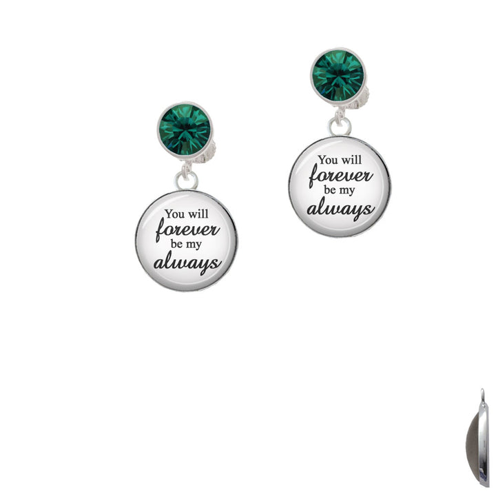 Domed You will Forever be my Always Crystal Clip On Earrings Image 6