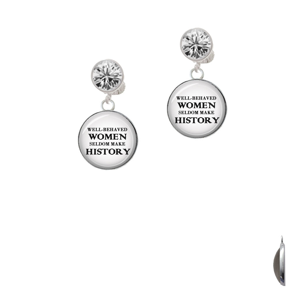 Domed Well Behaved Women Crystal Clip On Earrings Image 2