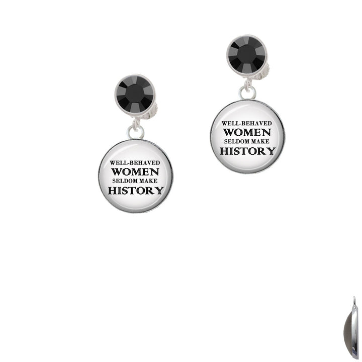 Domed Well Behaved Women Crystal Clip On Earrings Image 3