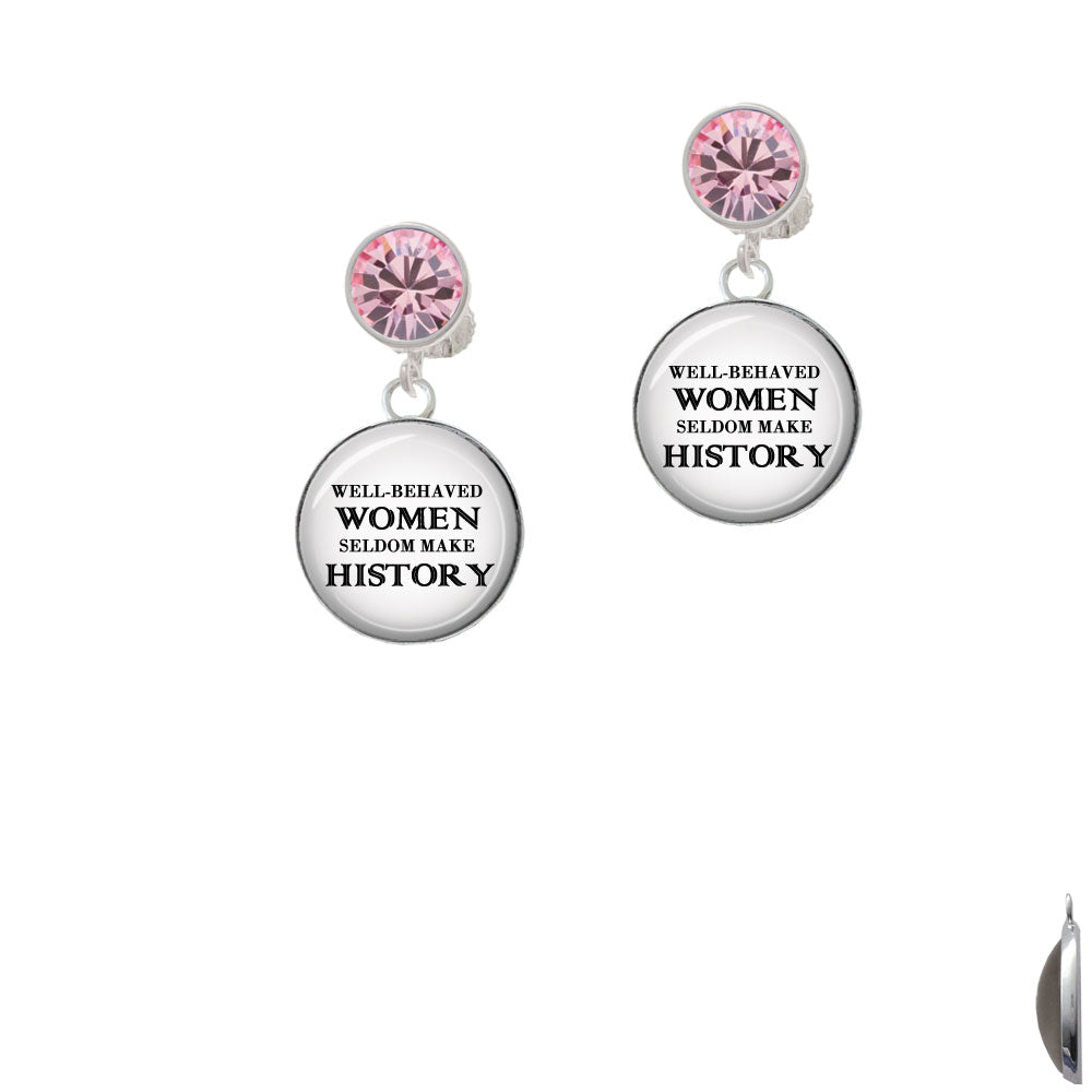 Domed Well Behaved Women Crystal Clip On Earrings Image 4