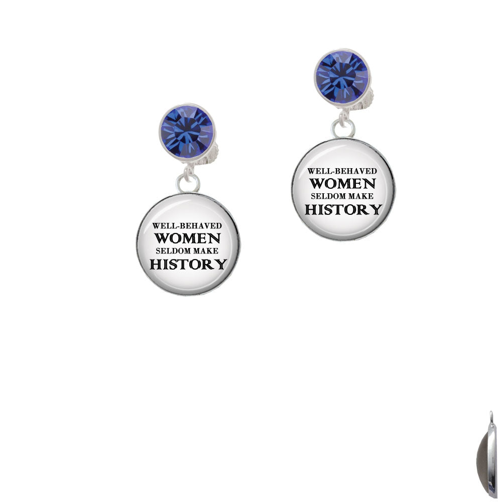 Domed Well Behaved Women Crystal Clip On Earrings Image 7