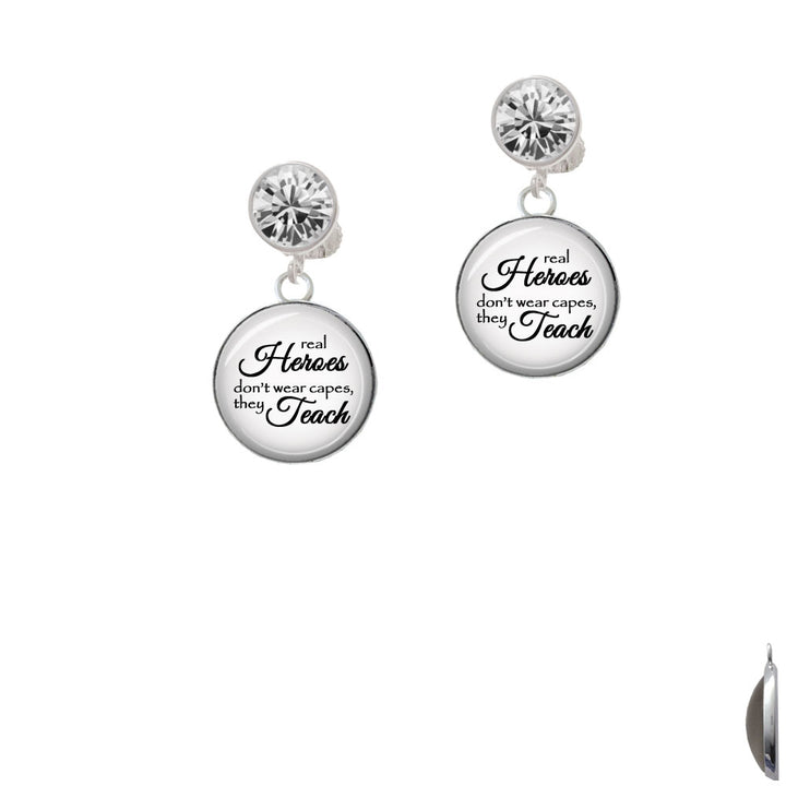 Domed Real Heroes Teach Crystal Clip On Earrings Image 2