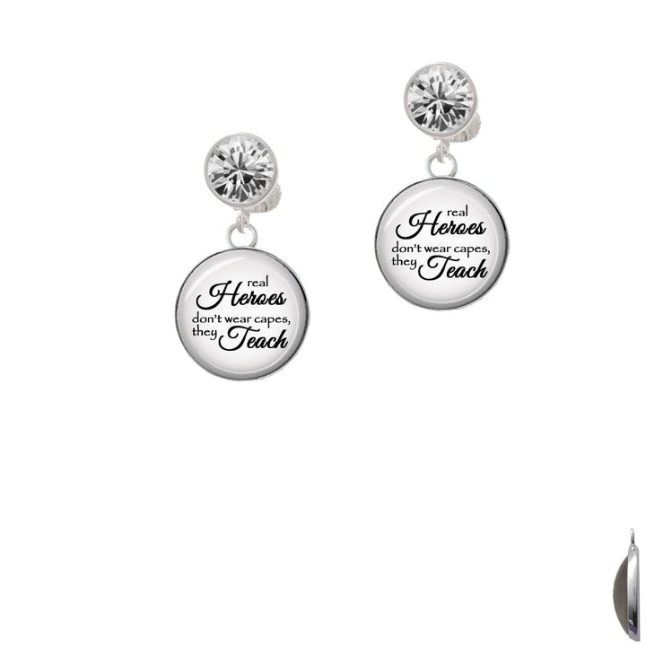 Domed Real Heroes Teach Crystal Clip On Earrings Image 1