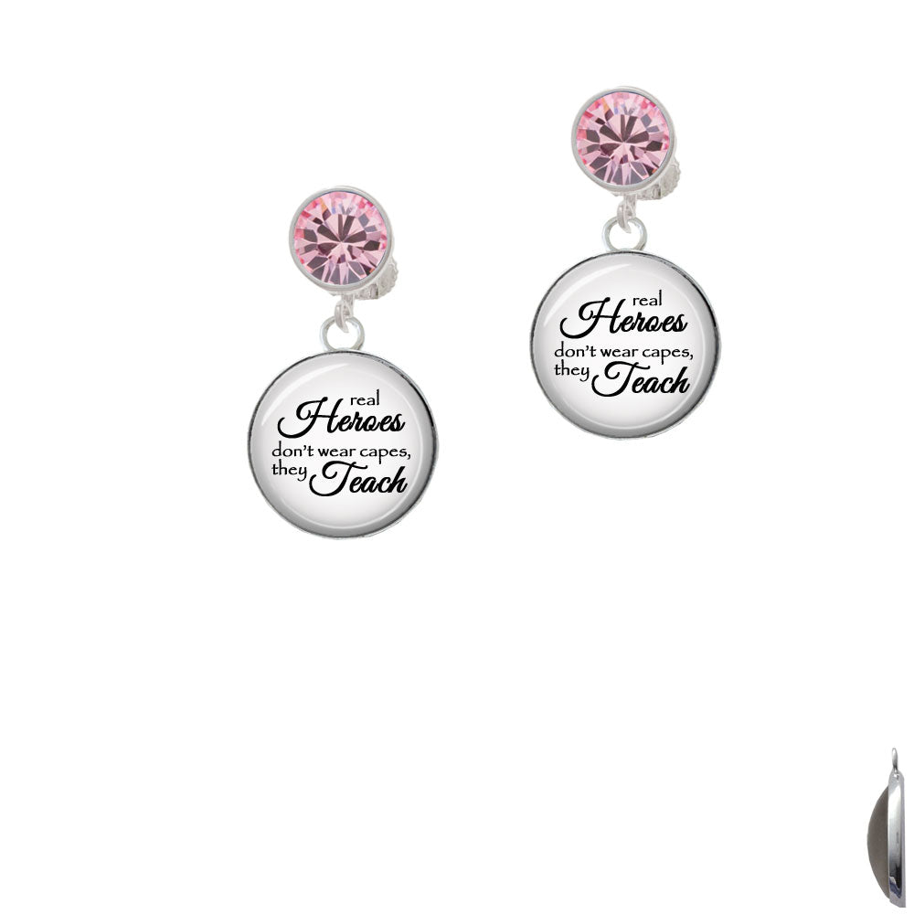 Domed Real Heroes Teach Crystal Clip On Earrings Image 4