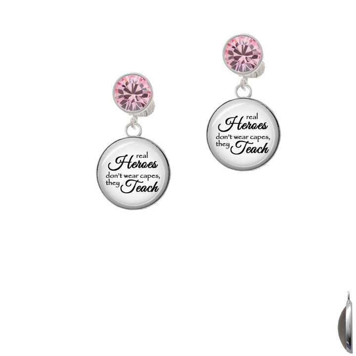 Domed Real Heroes Teach Crystal Clip On Earrings Image 4