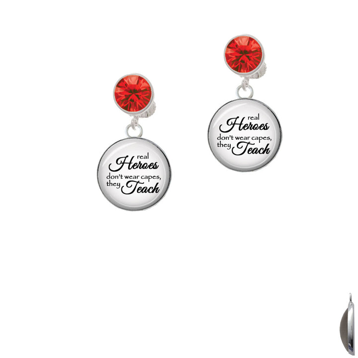 Domed Real Heroes Teach Crystal Clip On Earrings Image 4