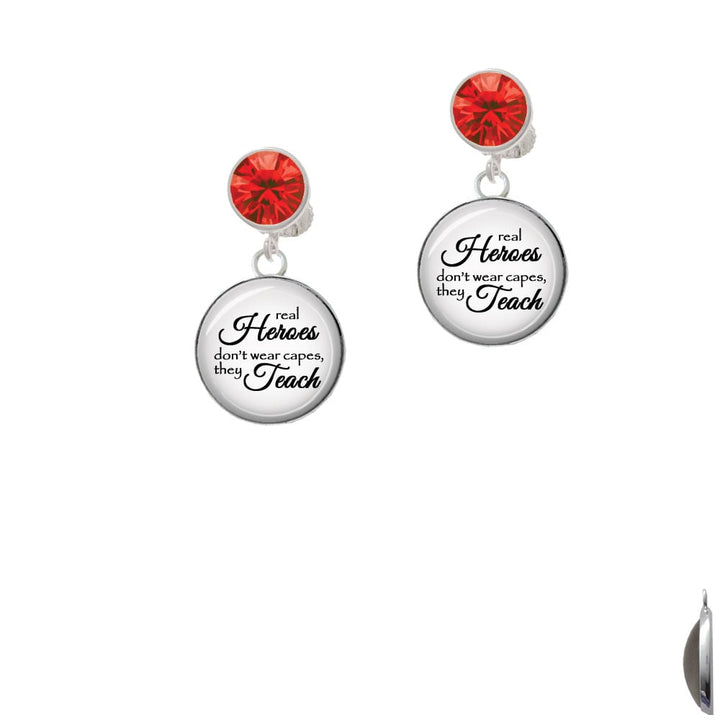 Domed Real Heroes Teach Crystal Clip On Earrings Image 1