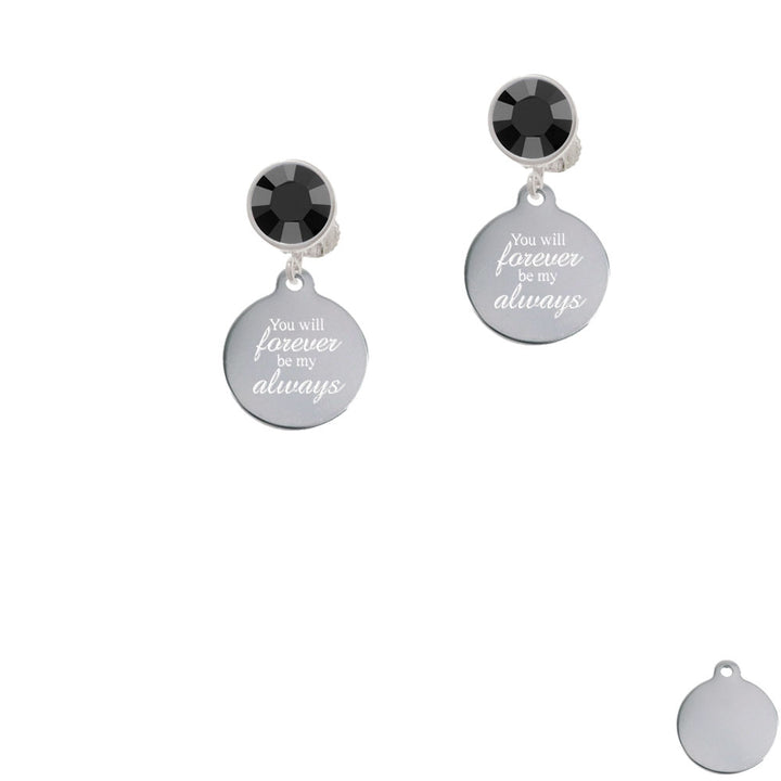 Engraved You will Forever by my Always Crystal Clip On Earrings Image 3